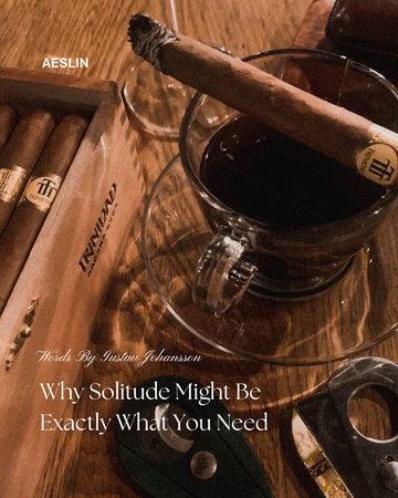 Why Solitude Might Be Exactly What You Need